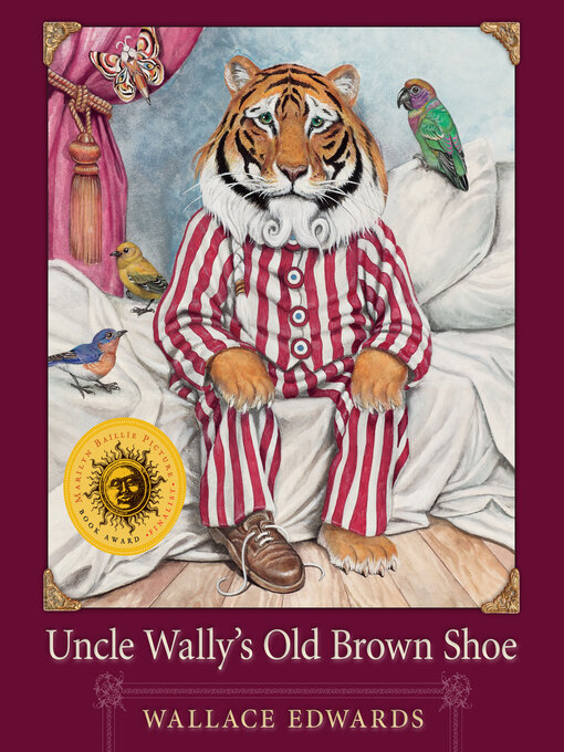 Title details for Uncle Wally's Old Brown Shoe by Wallace Edwards - Wait list